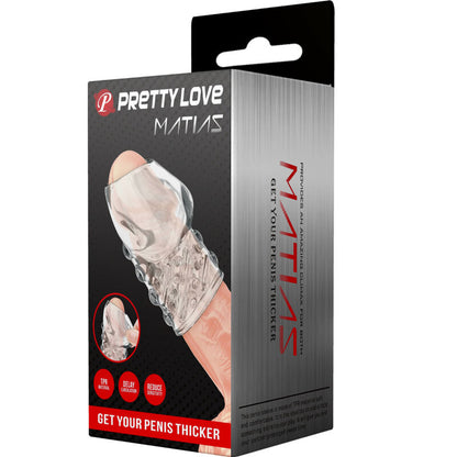 PRETTY LOVE Matias Manga Peniana Espessante para Prazer Prolongado em TPR transparente